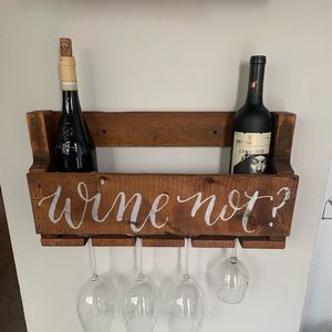 “Wine Not?” Wine rack